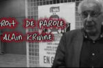 DROIT DE PAROLE/ QUESTIONNAIRE DE PROUST : Entrevue avec Alain Krivine (par la rédac’)