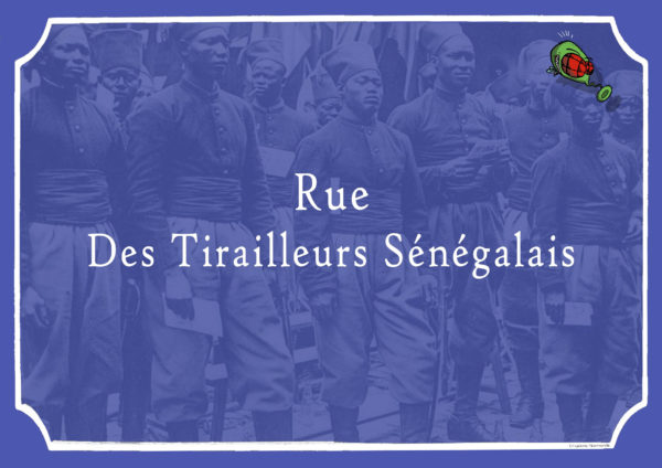 Rue des Tirailleurs Sénégalais - Carte Postale (format A6)