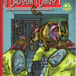 Le Babouin Dingo! n°1 - Le premier magazine 100% BD du Foutou'art !